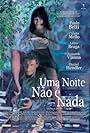 Uma Noite não é Nada (2019)