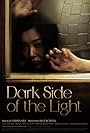 Dark Side of the Light (2016)