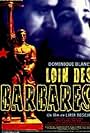 Loin des barbares (1994)