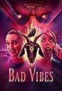 Bad Vibes (2020)