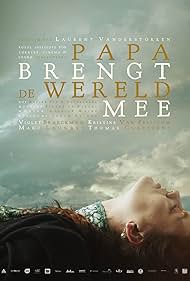 Violet Braeckman in Papa brengt de wereld mee (2019)