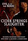 Cider Springs Slaughter (2012)