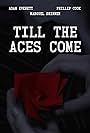 Till the Aces Come (2016)