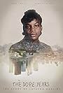 The Dope Years: The Story of Latasha Harlins (2019)