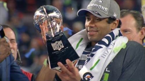 Super Bowl XLVIII Champions: Seattle Seahawks