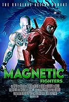 The Magnetic Fighters