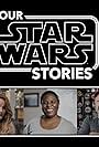 Our Star Wars Stories (2018)