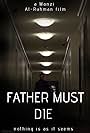 Father Must Die (2014)