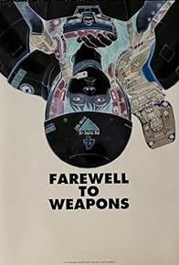 Primary photo for A Farewell to Weapons