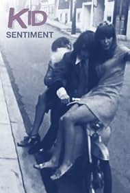 Kid Sentiment (1968)