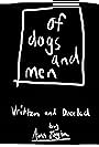 Of Dogs and Men (2016)