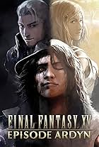 Final Fantasy XV: Episode Ardyn