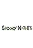 Spooky Nights (TV Series 2011–2012) Poster