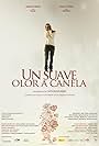 Un suave olor a canela (2012)