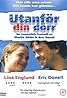 Utanför din dörr (2002) Poster