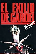 El exilio de Gardel: Tangos