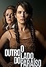 O Outro Lado do Paraíso (TV Series 2017–2018) Poster