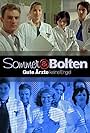 Sommer und Bolten: Gute Ärzte, keine Engel (2001)