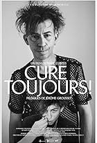 Cure toujours (2021)