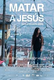 Natasha Jaramillo in Matar a Jesús (2017)