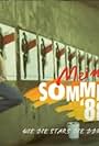 Mein Sommer '88 - Wie die Stars die DDR rockten (2013)