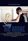 Markita Gittens-Pillay, Sean C. Dwyer, Ryan Orizabal, Jenna Schaefer, and Junior Moaku in Say No More (2020)