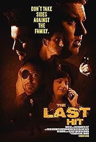 Jared Newman, Kevin Jones, Jonathan Poslosky, Jessica Short Headington, Lewis Lucky Carrillo III, and Joshua Richard in The Last Hit (2020)