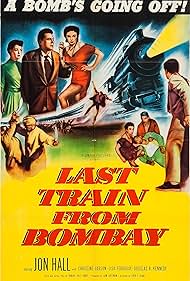 Lisa Ferraday, Jon Hall, and Christine Larson in Last Train from Bombay (1952)