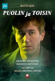 Puolin ja toisin (2013)