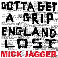 Mick Jagger: Gotta Get a Grip (2017)