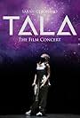 Tala the Film Concert (2021)