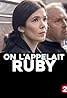 On l'appelait Ruby (TV Movie 2017) Poster