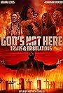 Trials & Tribulations: God's Not Here II (2024)