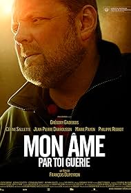 Mon âme par toi guérie (2013)