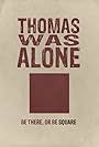 Thomas Was Alone (2012)