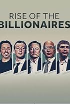 Rise of the Billionaires (2022)