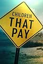 Children That Pay (2021)