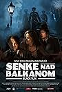 Senke nad Balkanom (2017)