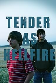 Tender as Hellfire (2009)