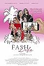 Elizabeth Keene, Sheree Ho, Elaine Daneshrad, Lisa Valerie Morgan, Linda Kang, Daphne Blunt, Kali Kirk, Gregory Davalos, Ashley Dulaney, Candice Nikeia, and Sydne Summer in The Fash Life (2019)