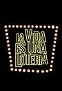 La vida es una lotería (2002)