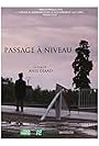 Passage a Niveau (2014)