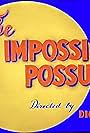 The Impossible Possum (1954)