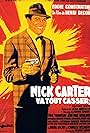 Eddie Constantine in Nick Carter va tout casser (1964)