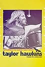 Taylor Hawkins: Tribute Concert (2022)