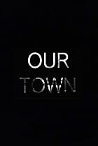 Our Town