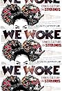 We Woke (2023)