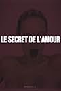 Le Secret de L'amour (2018)