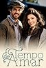 Tempo de Amar (TV Series 2017–2018) Poster