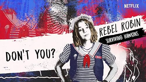 Watch Rebel Robin: Surviving Hawkins - Podcast Trailer